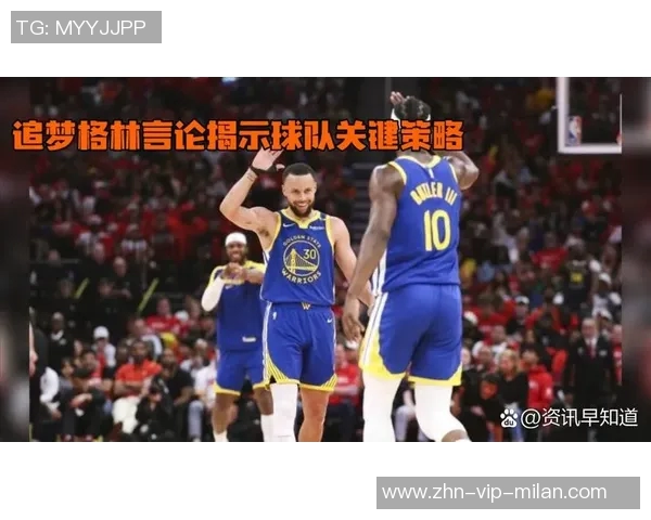 老范分析库里与追梦关系背后的深意与默契探讨 老范分析库里与追梦关系背后的深意与默契探讨